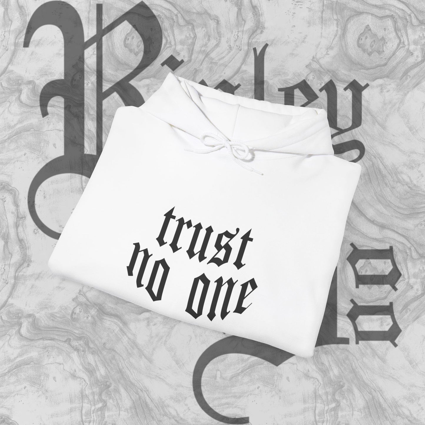 trust no one Hooded Sweatshirt