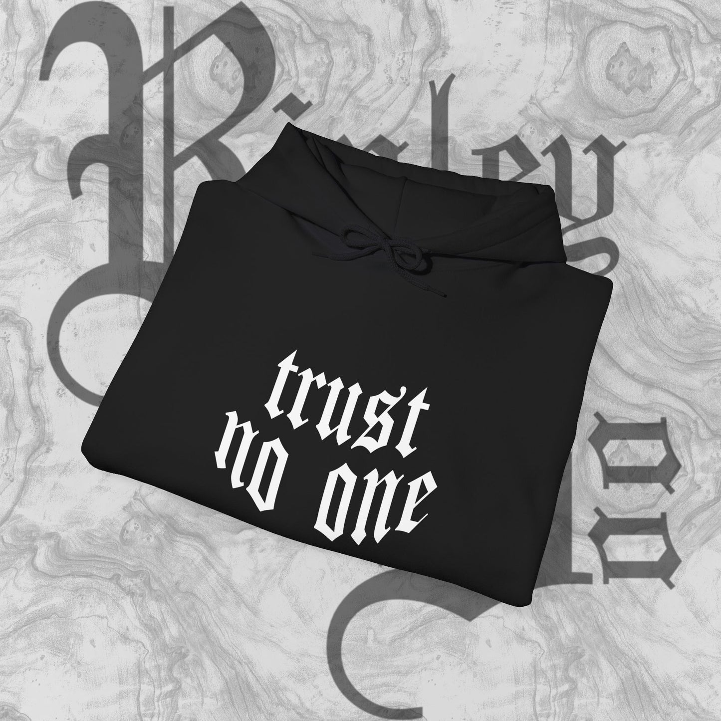 trust no one Hooded Sweatshirt