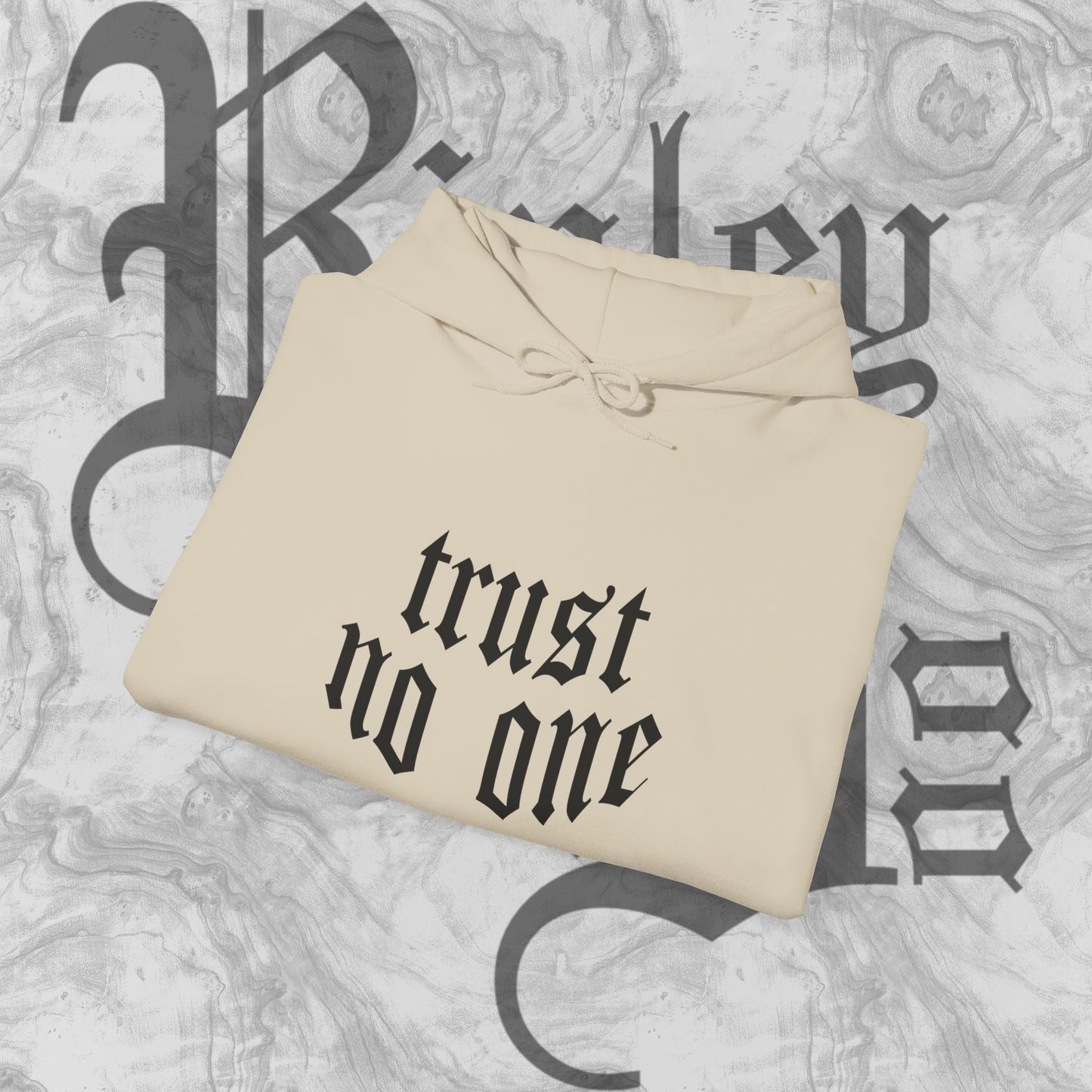 trust no one Hooded Sweatshirt