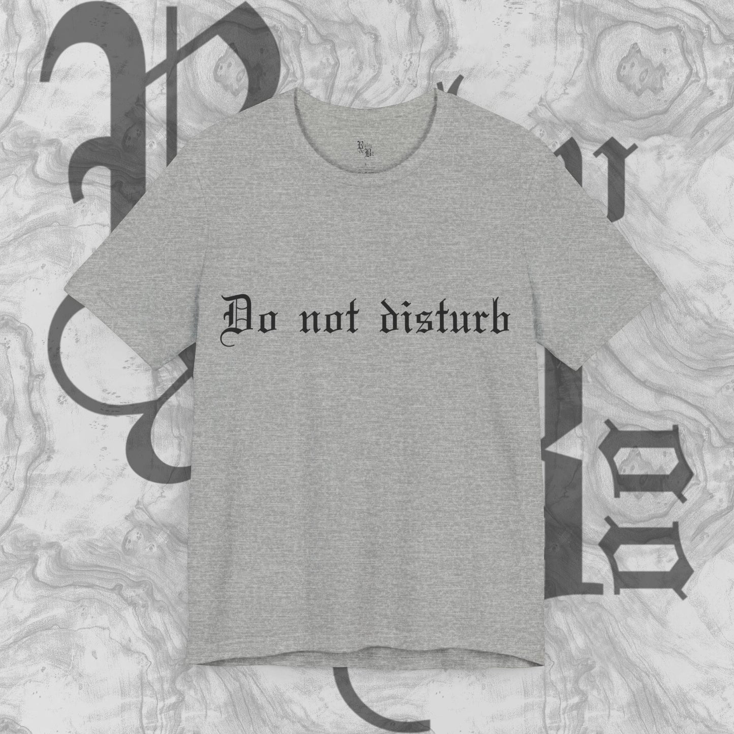 Do not disturb T-shirt