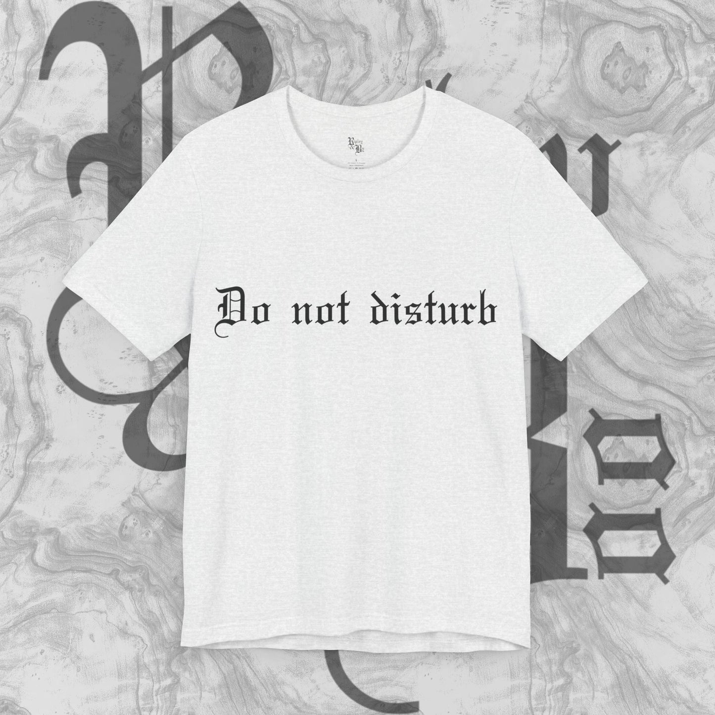 Do not disturb T-shirt